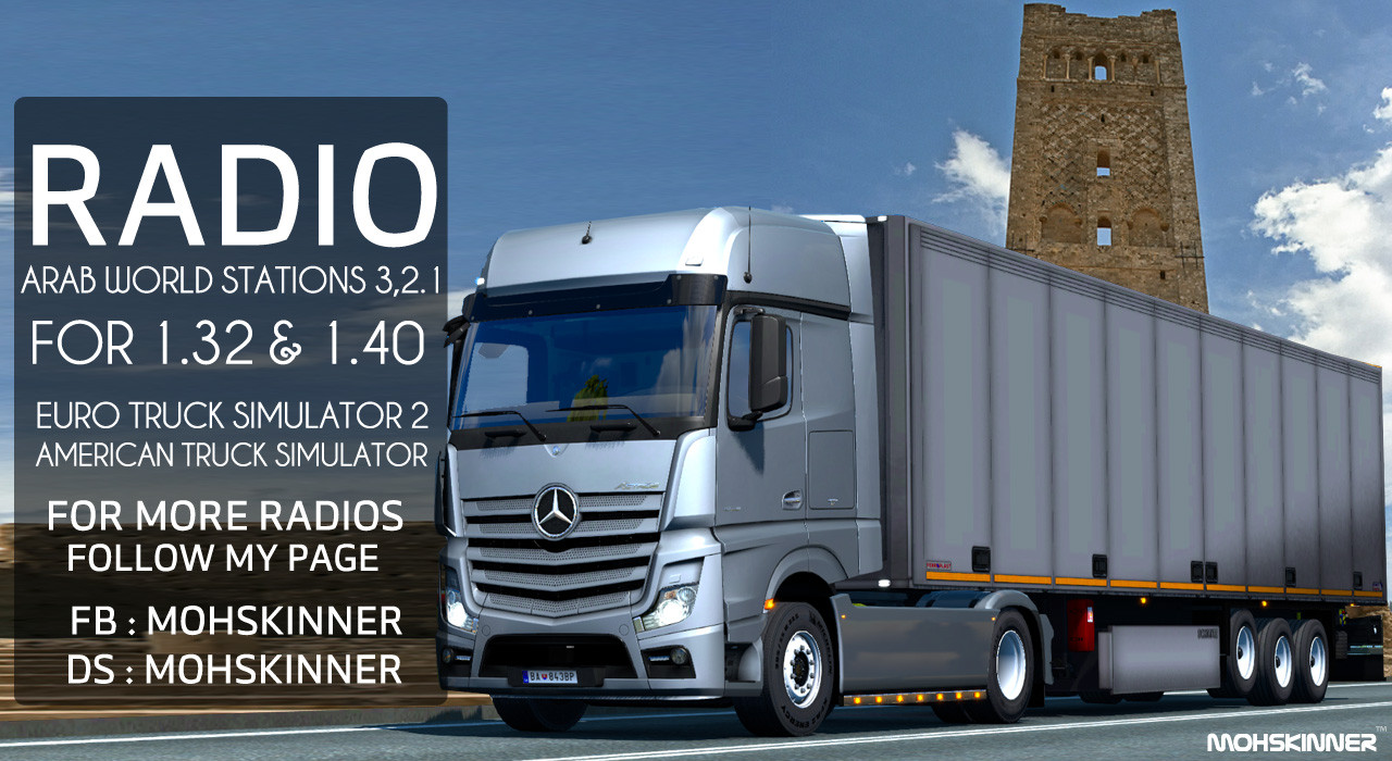 MohSkinner – [ETS2 1.40] – Arab World Stations 3.2.1